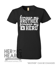 Forever My [Brother] Forever My Hero Shirt - Army