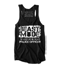 Beast Mode to Keep Up With My Police Officer Shirt