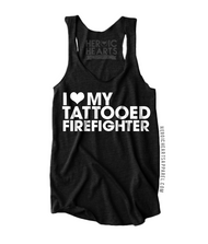 I Love My Tattooed Firefighter Shirt