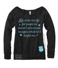 He Risks His Life Shirt - LEO