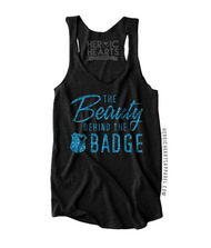 The Beauty Behind the Badge Shirt