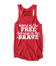 Home of the Free Because of the Brave Top
