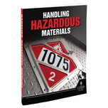 Handling Hazardous Materials - Softbound, 8-1/2" W x 11" L