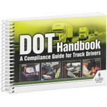 DOT Handbook: A Compliance Guide for Truck Drivers