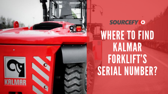 Kalmar Forklifts Serial Number