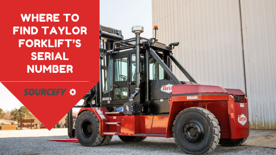 Where to find Taylor Forklift’s Serial Number - Sourcefy