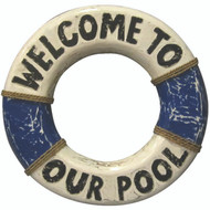 Welcome To Our Pool  (Round Sign)