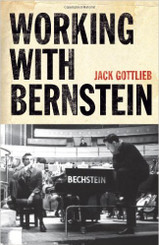 Working with Bernstein by Jack Gottlieb