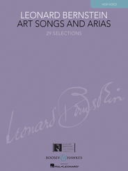 Leonard Bernstein: Art Songs and Arias (High Voice)