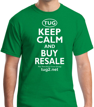 Keep Calm and Buy Resale - TUG - Timeshare Users Group