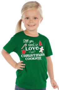 All You Need is Love and Christmas Cookies Kids Christmas Tee