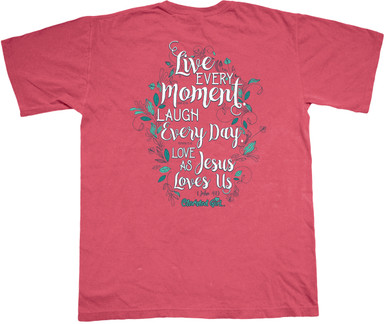 Cherished Girl Live Every Moment Women's Christian Tee by Kerusso on Comfort Colors Shirt Back