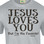Jesus Loves You But Im His Favorite Unisex Tee Closeup