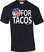 I Vote For Tacos Black Unisex Tee