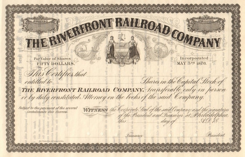 The Riverfront Railroad Company stock certificate circa 1876