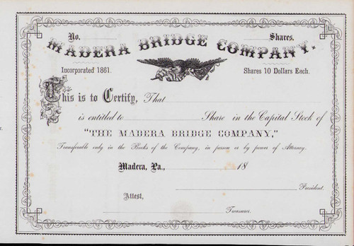Madera Bridge Company stock certificate c1861 (Pennsylvania) 