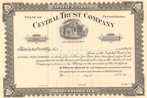 Central Trust Company of Doylestown  circa 1915 stock certificate