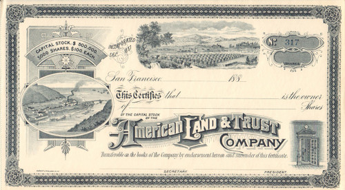 American Land and Trust Company stock certificate 1887 (California)