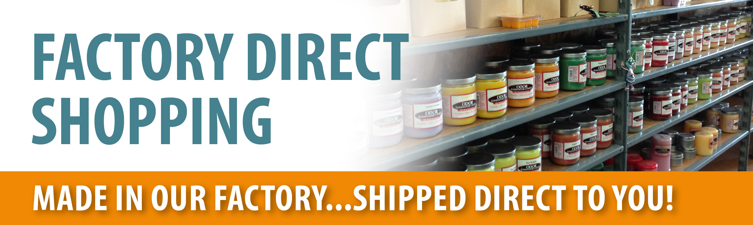 Factory Direct Shopping