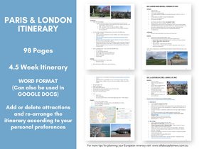 Paris London Itinerary (4.5 Weeks) - Detailed (98 pages)