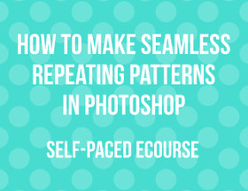ECOURSE - How to make seamless repeating patterns in Photoshop