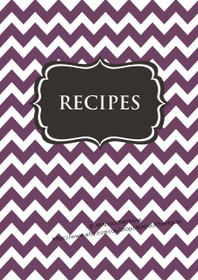 Purple Chevron & Dark Grey Recipe Binder - EDITABLE - 54 Sheets - INSTANT DOWNLOAD