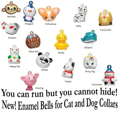 Enamel Bells for dog collars or cat collars in whimsical animal designs like smiling monkey, chica chihuahua, or funny owl.  Sizes are 1/2-3/4 inch good size for dog or cat collars.