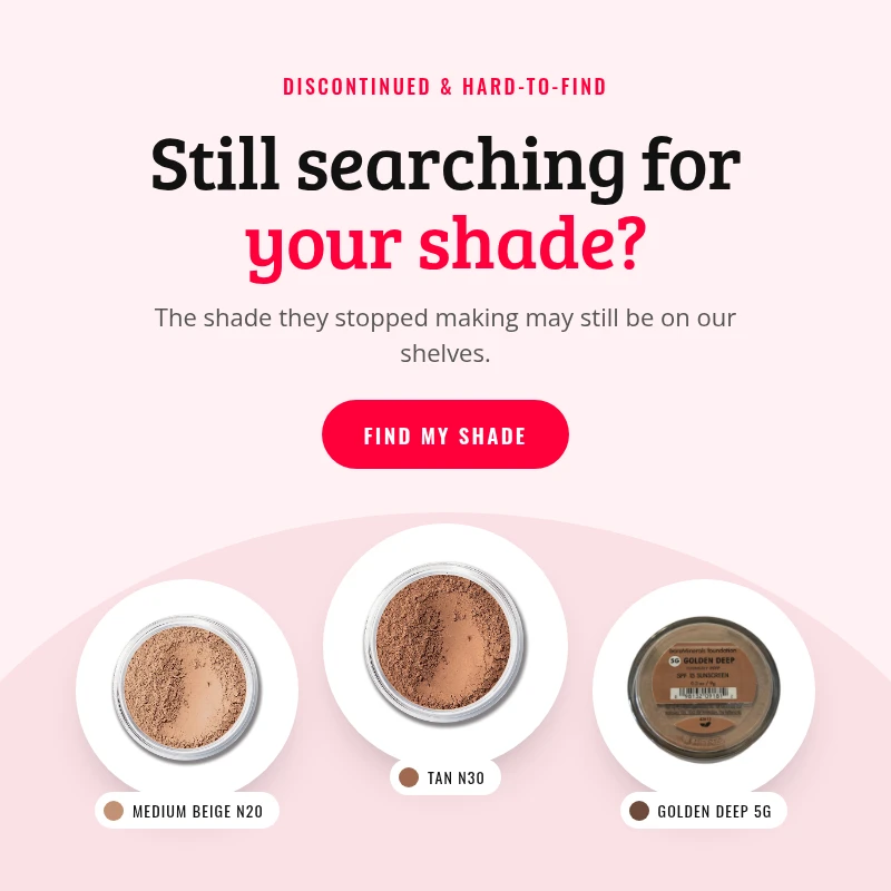 Find your discontinued shade