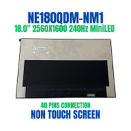 240hz 18.0" WQXGA LAPTOP LCD Screen NE180QDM-NM1 MINI LED 40 Pin 2560X1600