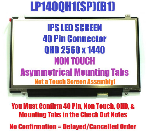 New LP140QH1(SP)(B1) Replacement Laptop LCD Screen 14.0" WQHD LED DIODE (Non Touch)