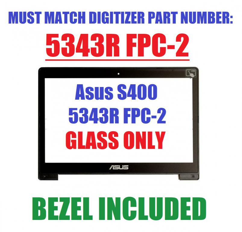 Asus Vivobook S400 S400CA 14" Digitizer Touch Screen Glass & Bezel TCF14F21  V1.1