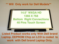 14" 1366x768 B140XTK01.0 H/W:4A F/W:1 14.0" WXGA HD LED LCD Screen DP/N 0XRH7R Dell only