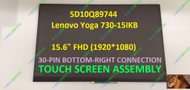 Lenovo 15.6" FHD 1920X1080 LCD Touch Screen Assembly Bezel 5D10Q89744 Yoga 730-15IKB 81CU 30 Pin