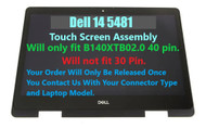 B140XTB02.0 H5GW1 6V6P0 OEM DELL LCD 14 TOUCH Digitizer 14 5481 P93G eDP 40 Pin