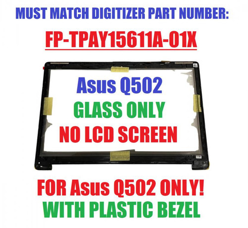 15.6" Touchscreen Digitizer Glass Panel + Bezel for ASUS Q502 Q502LA-BBI5T12