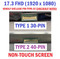 120HZ FHD IPS 17.3" LAPTOP LCD SCREEN B173HAN01.1 matte AUO119D EDP 40Pin