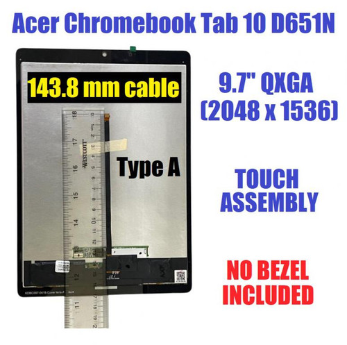 9.7" D651N-K9WT N18Q1 LCD Display Touch Screen Panel Digitizer Assembly Acer chromebook Tab 10 series tab10