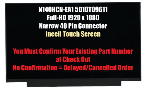 Lenovo ThinkPad 01YN150 01YN151 01YN153 02HL713 01YN152 LCD Touch Screen 14" FHD 40 Pin Narrow 1920x1080 On-Cell Touch