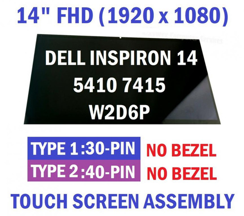 Dell OEM Inspiron 14 7415 FHD LCD Touch Display Panel W2D6P B140HAB03.2