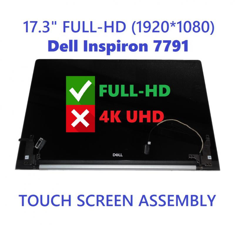 Dell Inspiron 17 7791 2-in-1 FHD Touch Screen Assembly RV7WN H1GDW CJC69 H7