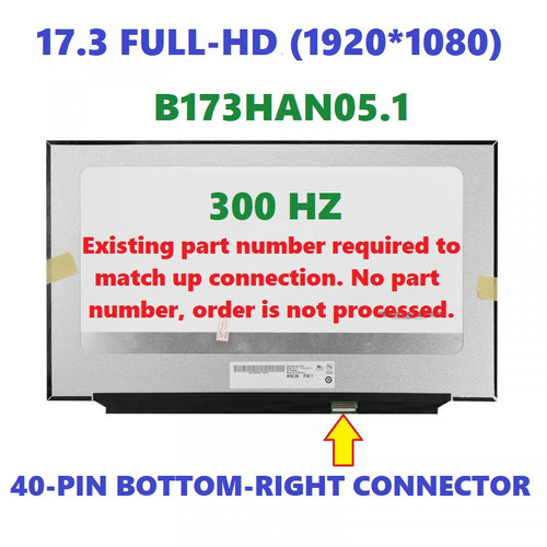 17.3" 300HZ LCD Display B173HAN05.1 Dell 07783G 40 Pin Narrow Border FHD