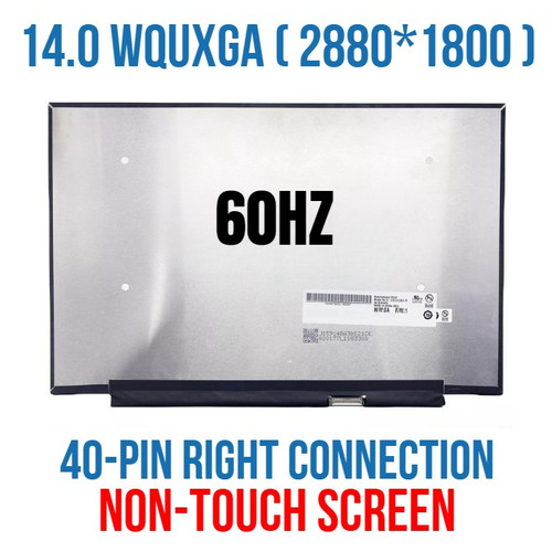 B140QAN04.R 14.0" 2880X1800 IPS Laptop LCD Screen Display Panel Matrix New
