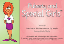 Puberty and Special Girls™