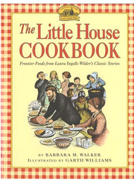 The Little House Cookbook