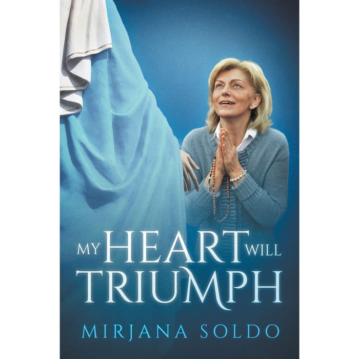 My Heart Will Triumph by Mirjana Soldo book cover