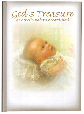 God's Treasure: A Catholic Baby's Record Book
