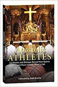 Apostolic Athletes: 11 Priests and Bishops Reveal How Sports Helped Them Follow Christ's Call 