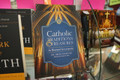Catholic Traditions & Treasures: An Illustrated Encyclopedia
