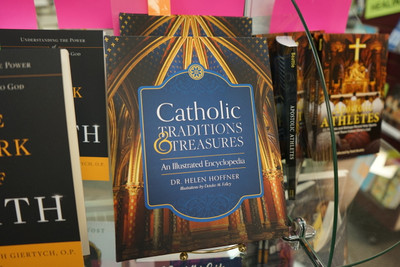 Catholic Traditions & Treasures: An Illustrated Encyclopedia