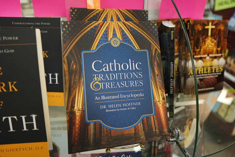 Catholic Traditions & Treasures: An Illustrated Encyclopedia